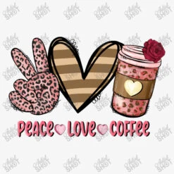 Peace Love Coffee Sublimation Ladies Fitted T-Shirt -DIOO Clothing Shop d.2526394645.25089255.s3.1 f6f6f6 YXJ0aXN0c2hvdA 800x800 1