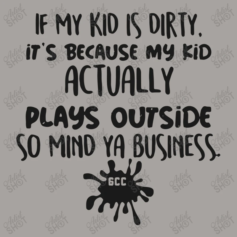 If My Kid Is Dirty It's Because My Kid Actually Pl Racerback Tank 7 If My Kid Is Dirty It's Because My Kid Actually Pl Racerback Tank - Image 5