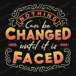 Nothing Can Be Changed Until It Is Faced All Over Women's T-shirt -DIOO Clothing Shop d.2526927127.25079397.s3.1 111111 SmVvcmdl 800x800 1