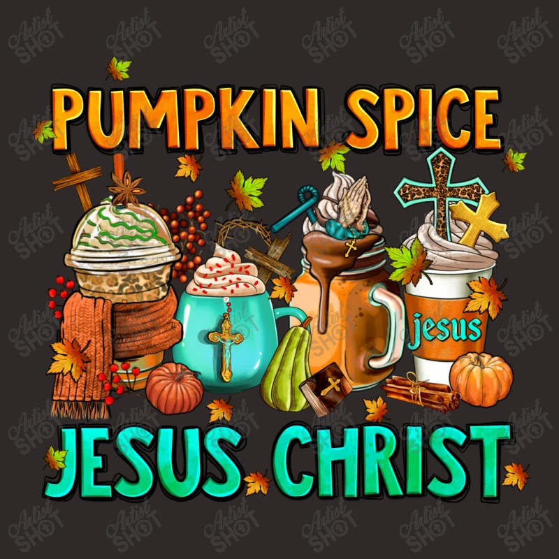 Pumpkin Spıce Jesus Christ Coffee Cups Racerback Tank 7 Pumpkin Spıce Jesus Christ Coffee Cups Racerback Tank - Image 5