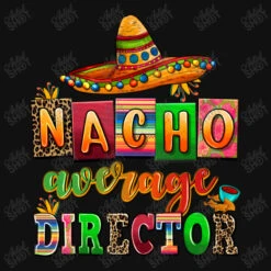 Nacho Average Direktor All Over Women's T-shirt 11 Nacho Average Direktor All Over Women's T-shirt -DIOO Clothing Shop d.2527087479.25096715.s3.1 111111 YXJ0aXN0c2hvdA 800x800 1