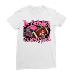 In October We Wear Pink With Football Ladies Fitted T-Shirt -DIOO Clothing Shop pd.2525187288.36.25064576.s3.1 front white ffffff none x0y0 154 800x800 1