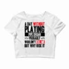A Day Without Playing Pipe Organ Funny Quote Crop Top -DIOO Clothing Shop pd.2525989159.87.25076513.s3.1 front white ffffff none x14.5y0 117 800x800 1