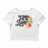Teacher S To Teach Is To Love Flowers Teaching Crop Top -DIOO Clothing Shop pd.2526046033.87.25078964.s3.1 front white ffffff none x0y0 146 800x800 1