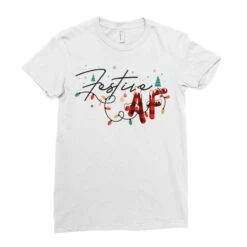 Festive Af Svg Ladies Fitted T-Shirt -DIOO Clothing Shop pd.2526364008.36.25087369.s3.1 front white ffffff none x0y0 154 800x800 1