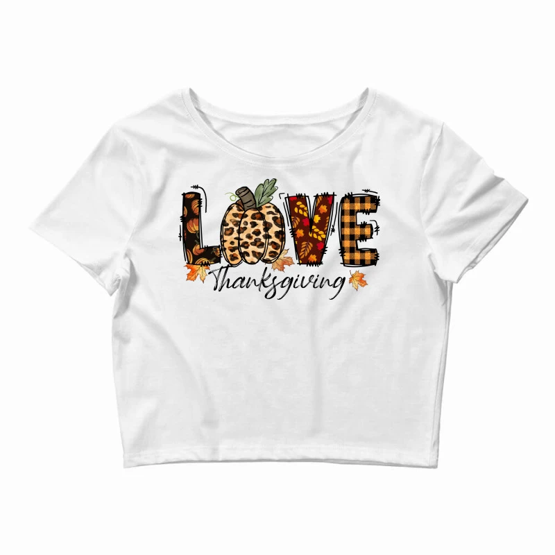 Love Thanksgiving Sublimation Crop Top 3 Love Thanksgiving Sublimation Crop Top