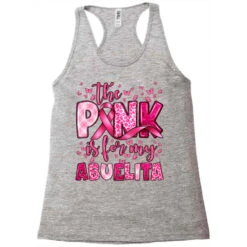 I Wear Pink For My Abuelita Racerback Tank -DIOO Clothing Shop pd.2526772785.45.25096647.s3.1 front grey ffffff none x0y0 144 800x800 1