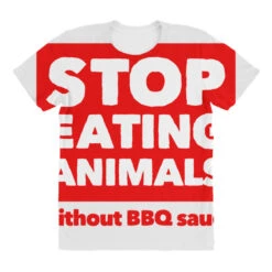 Stop Eating Animals Without Bbq Sauce All Over Women's T-shirt -DIOO Clothing Shop pd.2526883364.108.25089870.s3.1 front customized f5f5f5 none x45y36 294 800x800 1