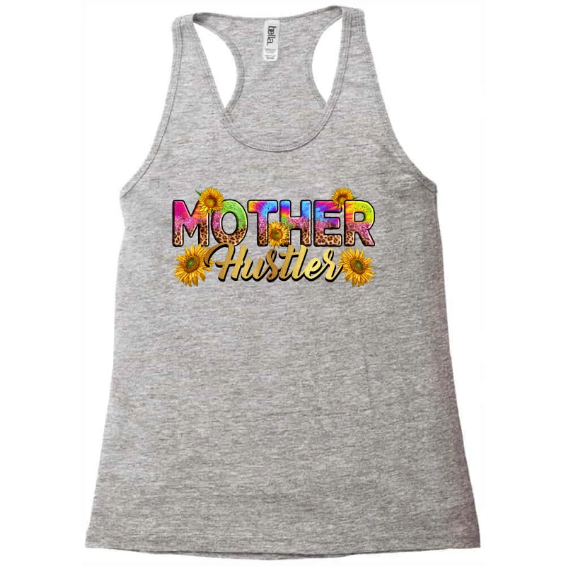 Mother Hustler Racerback Tank 5 Mother Hustler Racerback Tank - Image 3