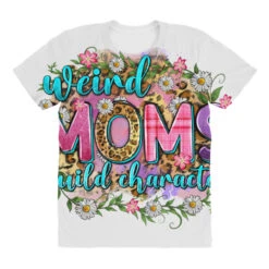 Weird Moms Build Character All Over Women's T-shirt -DIOO Clothing Shop pd.2526950347.108.25100498.s3.1 front customized f5f5f5 none x45y28 294 800x800 1