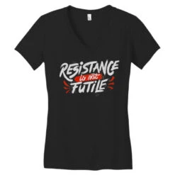 Resistance Is Not Futile Women's V-Neck T-Shirt -DIOO Clothing Shop pd.2526952272.72.25087706.s3.1 front black ffffff none x0y0 138 800x800 1