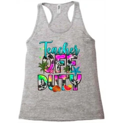 Teacher Off Duty Racerback Tank -DIOO Clothing Shop pd.2527051619.45.25102050.s3.1 front grey ffffff none x0y0 144 800x800 1