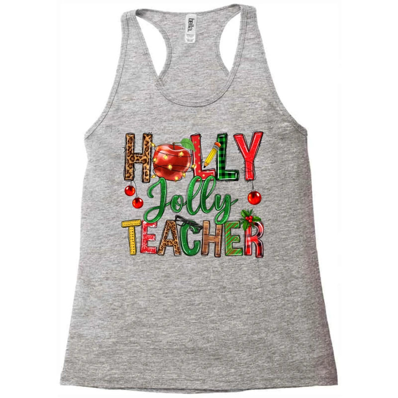 Holly Jolly Teacher Racerback Tank 5 Holly Jolly Teacher Racerback Tank - Image 3