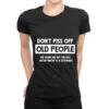 Mens Don't Piss Off Old People Ladies Fitted T-Shirt -DIOO Clothing Shop pmd.2526127882.36.25083318.s3.1 front black2 ffffff none x0y54 154 800x800 1
