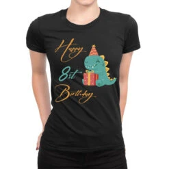 Happy 8st Birthday,cute Dinosaur Ladies Fitted T-Shirt