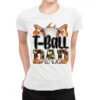 T-Ball Ball Camo T-Ball Dad Ladies Fitted T-Shirt 1 T-Ball Ball Camo T-Ball Dad Ladies Fitted T-Shirt -DIOO Clothing Shop pmd.2526586463.36.25093844.s3.1 front white2 ffffff none x0y0 154 800x800 1