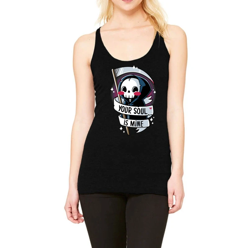 Your Soul Is Mine Racerback Tank 3 Your Soul Is Mine Racerback Tank