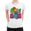 80's Mom Ladies Fitted T-Shirt -DIOO Clothing Shop pmd.2526800473.36.25096909.s3.1 front white2 ffffff none x0y0 154 800x800 1