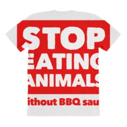Stop Eating Animals Without Bbq Sauce All Over Women's T-shirt -DIOO Clothing Shop pmd.2526883364.108.25089870.s3.1 front customized1 f5f5f5 none x45y36 294 800x800 1