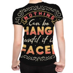 Nothing Can Be Changed Until It Is Faced All Over Women's T-shirt -DIOO Clothing Shop pmd.2526927127.108.25079397.s3.1 front customized3 111111 none x45y18 294 800x800 1