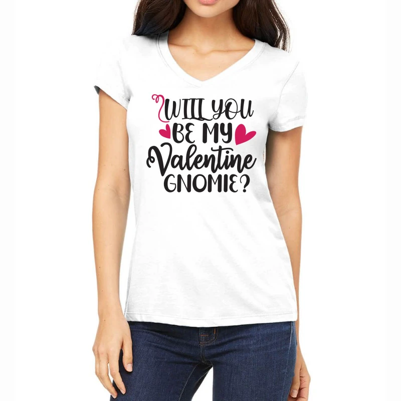 Will You Be My Valentine Gnomie Happy Valentine S Women's V-Neck T-Shirt 3 Will You Be My Valentine Gnomie Happy Valentine S Women's V-Neck T-Shirt