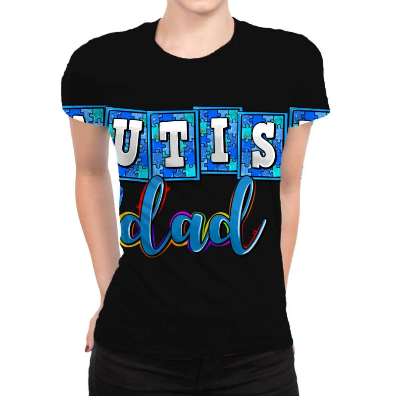 Autism Dad All Over Women's T-shirt 3 Autism Dad All Over Women's T-shirt