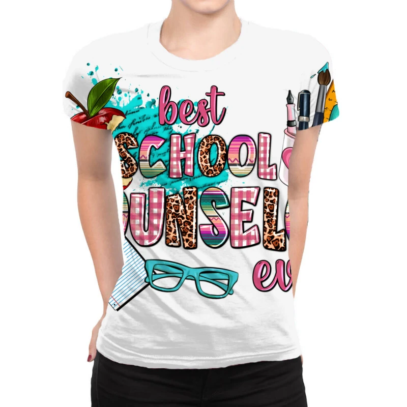 Best School Counselor Ever All Over Women's T-shirt 3 Best School Counselor Ever All Over Women's T-shirt