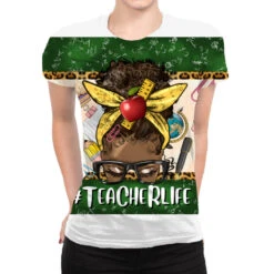 Afro Messy Bun Teacher Life All Over Women's T-shirt